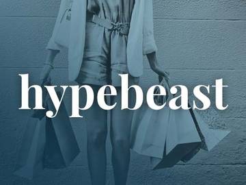 hypebeast definition fashion