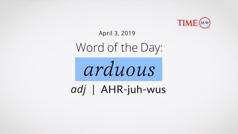 arduous word of the day