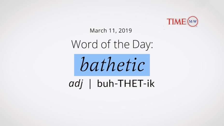 bathetic-word-of-the-day