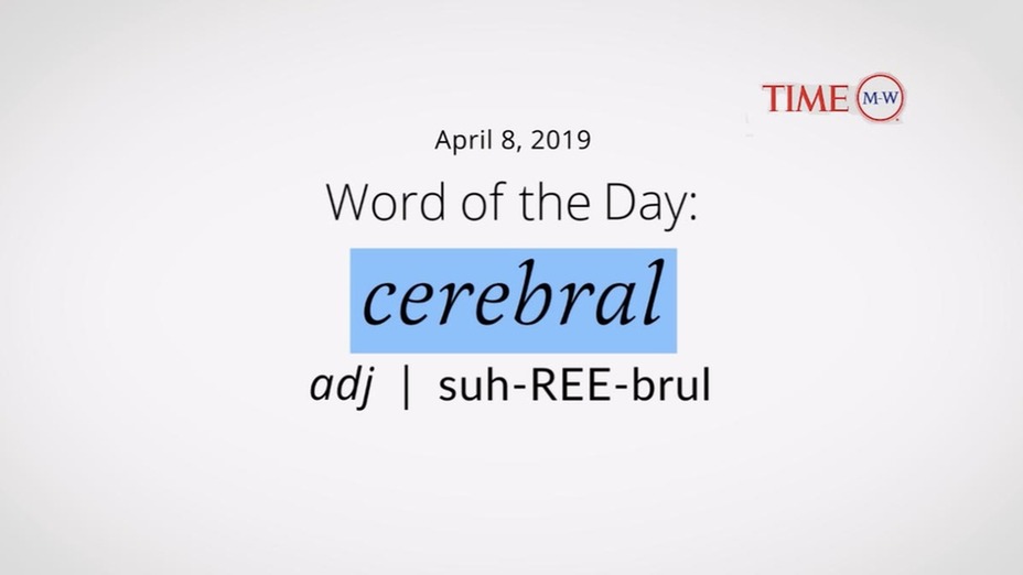 cerebral word of the day