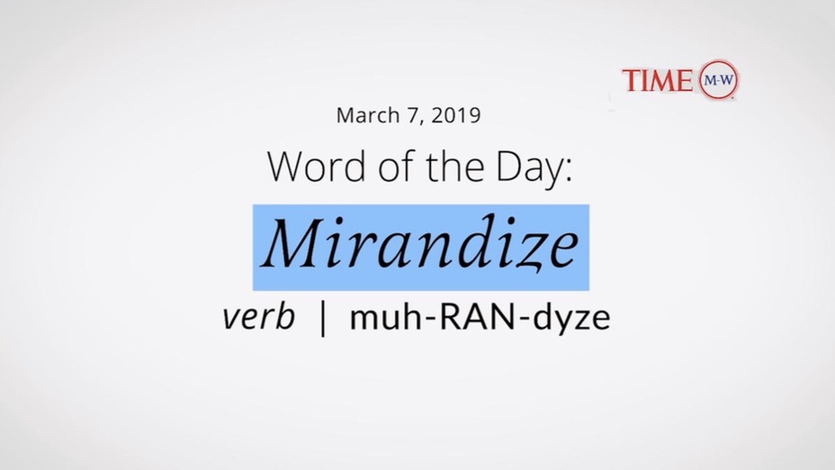 mirandize-word-of-the-day