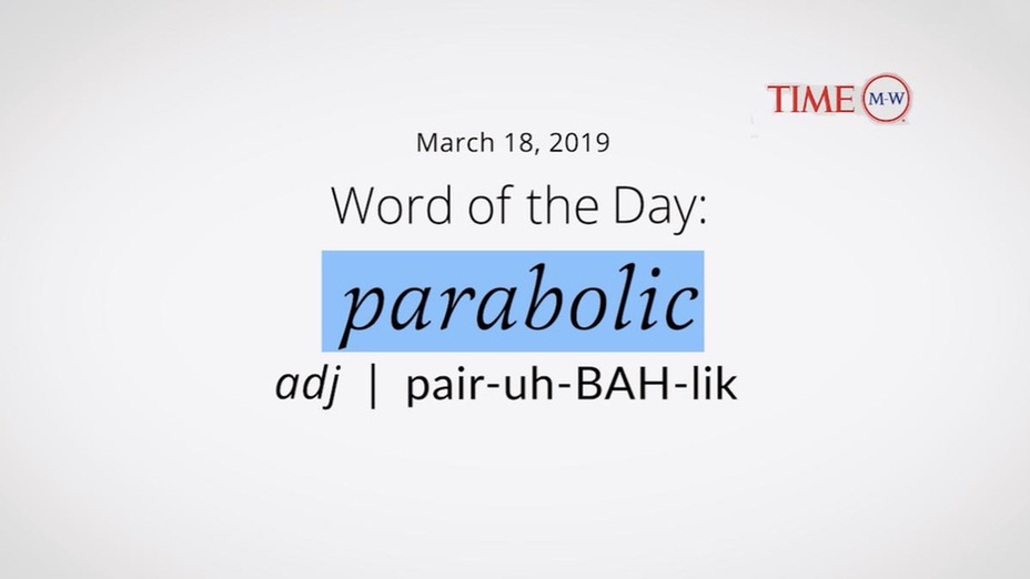 parabolic word of the day