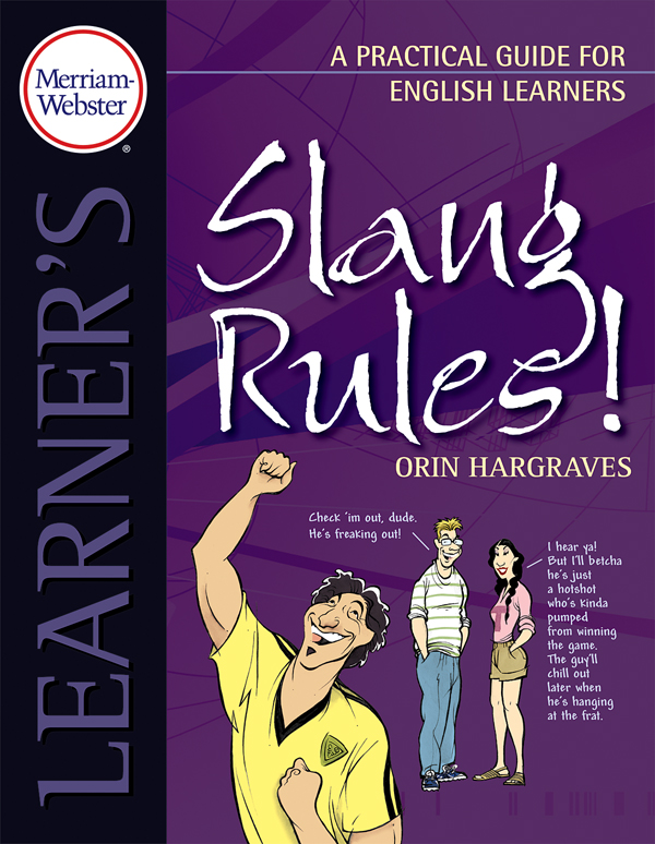 slang rules!: a practical guide for english learners book cover