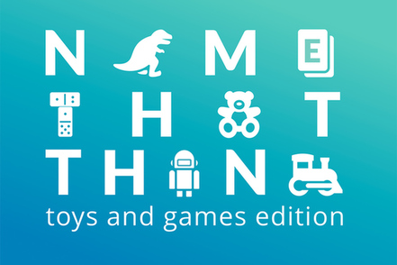 name-that-thing-toys-and-games-edition