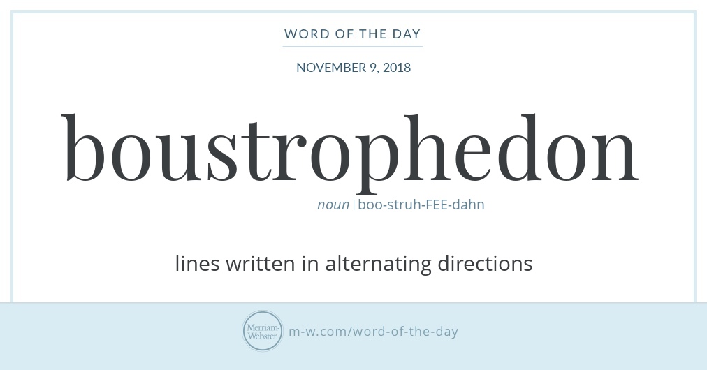 Word of the Day: Boustrophedon