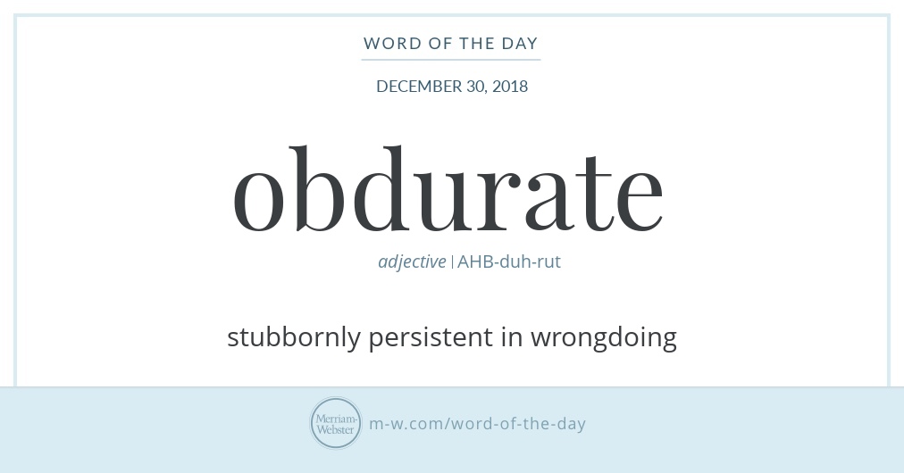 word of the day obdurate merriam webster